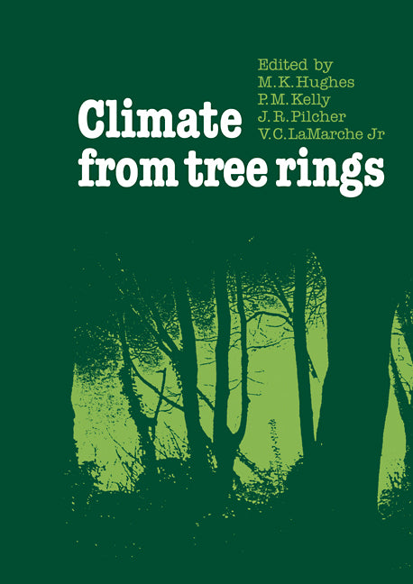 Climate from Tree Rings (Paperback) 9780521113069