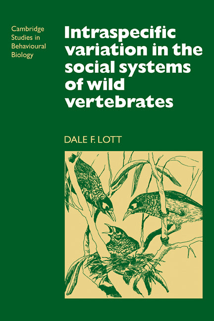 Intraspecific Variation in the Social Systems of Wild Vertebrates (Paperback) 9780521115230
