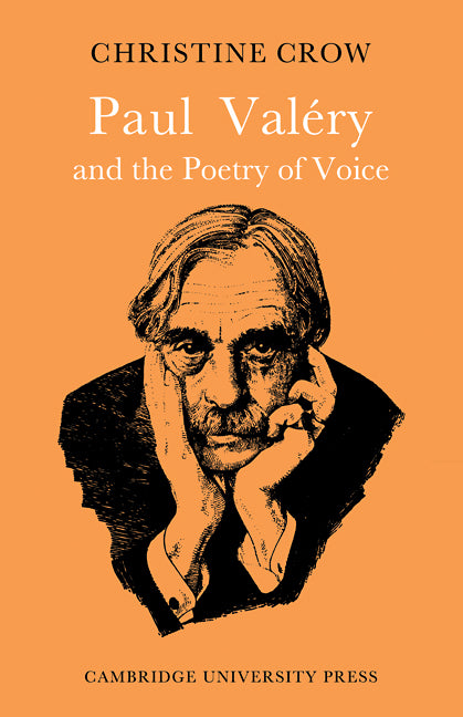 Paul Valéry and Poetry of Voice (Paperback) 9780521115827