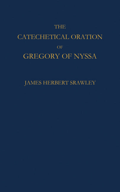 Catechetical Oration (Paperback) 9780521116473