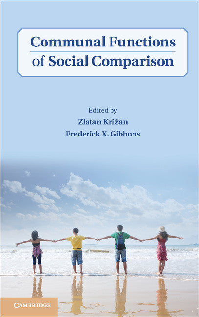 Communal Functions of Social Comparison (Hardback) 9780521119498