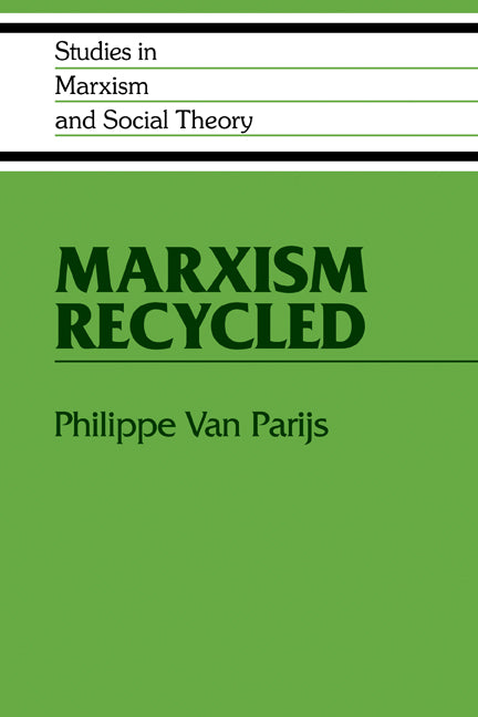Marxism Recycled (Paperback) 9780521122146