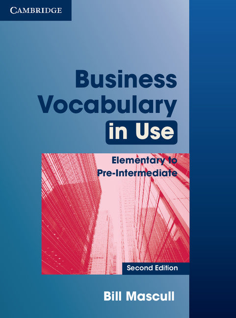 Business Vocabulary in Use Elementary to Pre-intermediate with Answers (Paperback) 9780521128278