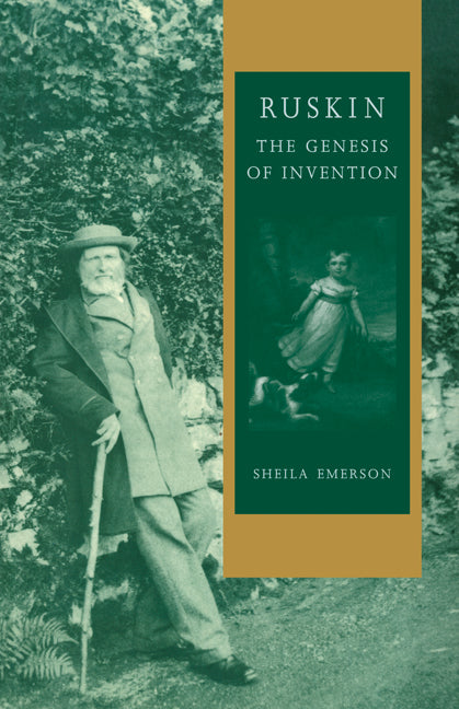 Ruskin; The Genesis of Invention (Paperback) 9780521128674
