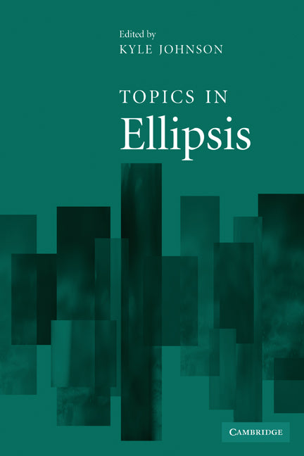 Topics in Ellipsis (Paperback) 9780521131049