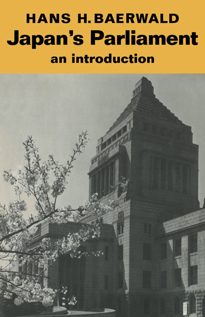 Japan's Parliament; An Introduction (Paperback) 9780521134279