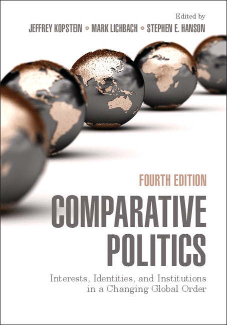Comparative Politics; Interests, Identities, and Institutions in a Changing Global Order (Paperback) 9780521135740