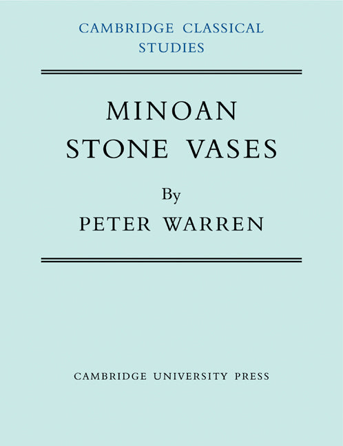 Minoan Stone Vases (Paperback) 9780521141130