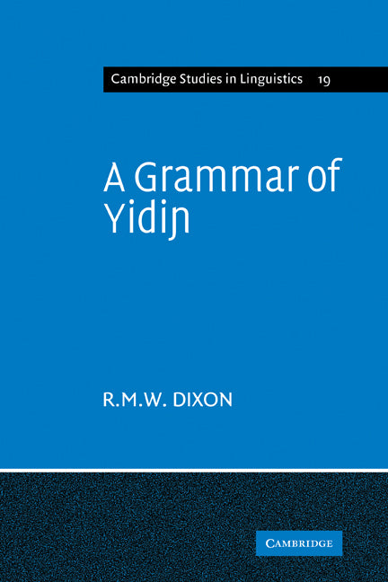 A Grammar of Yidin (Paperback) 9780521142427