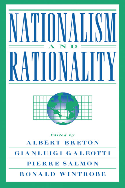 Nationalism and Rationality (Paperback) 9780521142670
