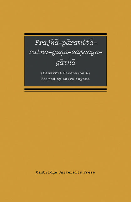 Prajñ?-p?ramit?-ratna-guna-Samcaya-g?th?; Sanskrit Recension A (Paperback) 9780521143202
