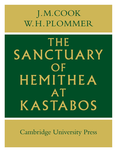 Sanctuary of Hemithea at Kastabos (Paperback) 9780521147521