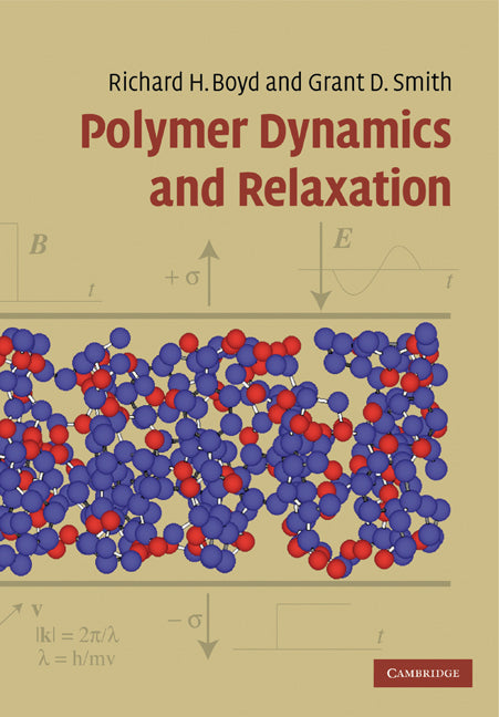 Polymer Dynamics and Relaxation (Paperback) 9780521152914