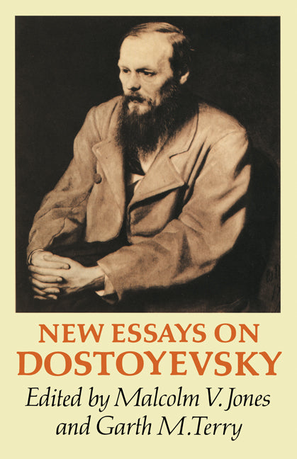 New Essays on Dostoyevsky (Paperback) 9780521155311