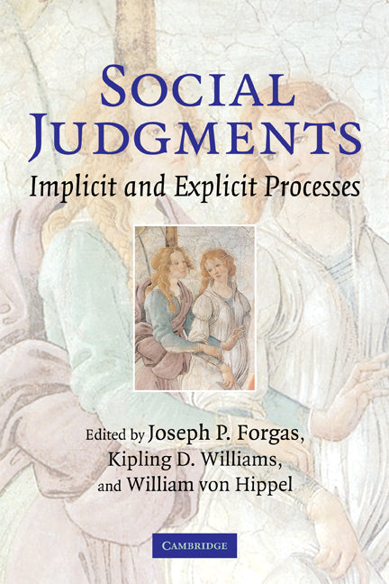 Social Judgments; Implicit and Explicit Processes (Paperback) 9780521184243