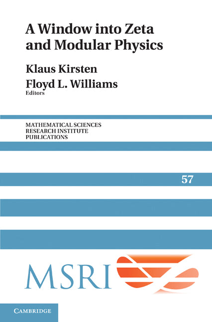 A Window into Zeta and Modular Physics (Hardback) 9780521199308