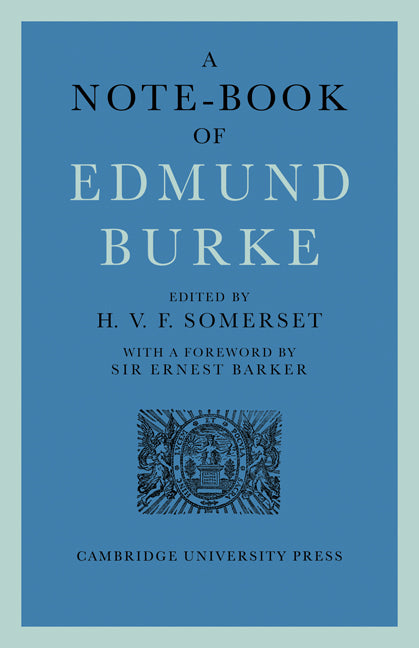 A Note-Book of Edmund Burke (Paperback) 9780521247061