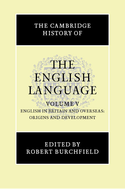 The Cambridge History of the English Language (Hardback) 9780521264785