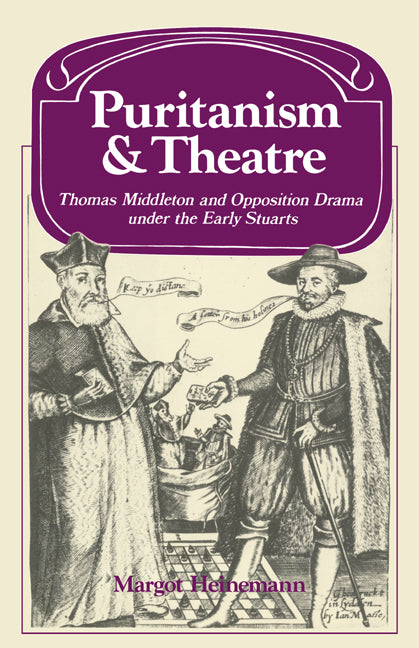 Puritanism and Theatre (Paperback) 9780521270526