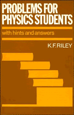Problems for Physics Students; With Hints and Answers (Paperback) 9780521270731