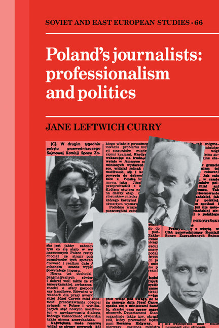 Poland's Journalists; Professionalism and Politics (Paperback) 9780521283168