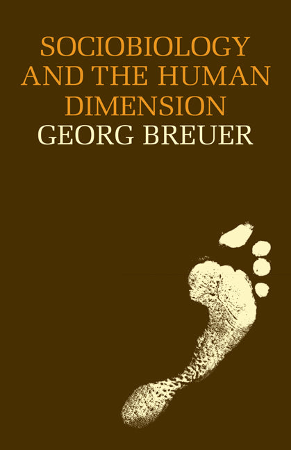 Sociobiology and the Human Dimension (Paperback) 9780521287784