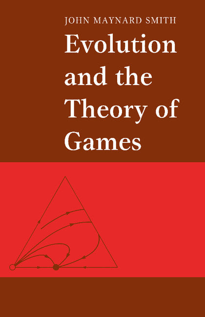 Evolution and the Theory of Games (Paperback) 9780521288842