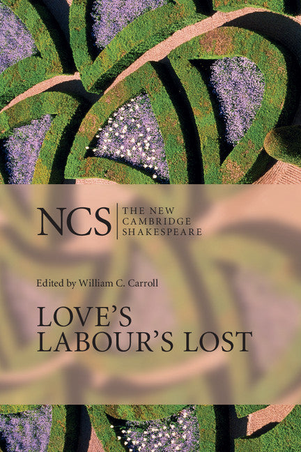 Love's Labour's Lost (Paperback) 9780521294317