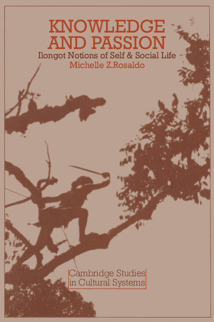 Knowledge and Passion (Paperback) 9780521295628