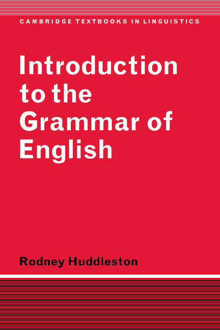 Introduction to the Grammar of English (Paperback) 9780521297042