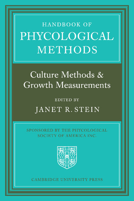 Handbook of Phycological Methods; Culture Methods and Growth Measurements (Paperback) 9780521297479