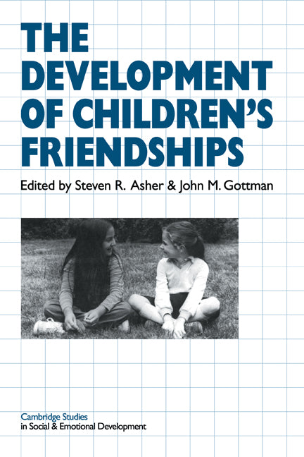The Development of Children's Friendships (Paperback) 9780521298063
