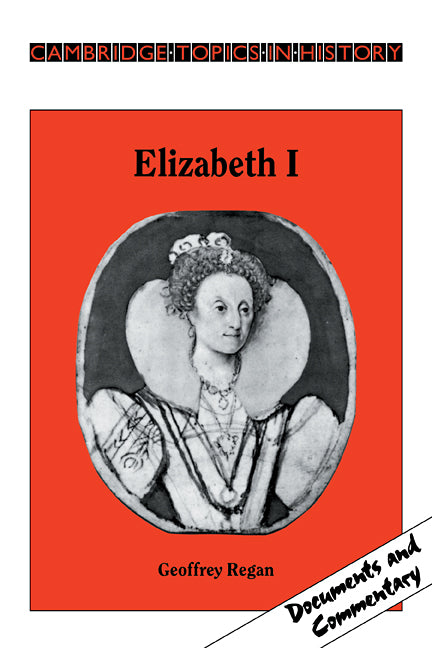 Elizabeth I (Paperback) 9780521312912