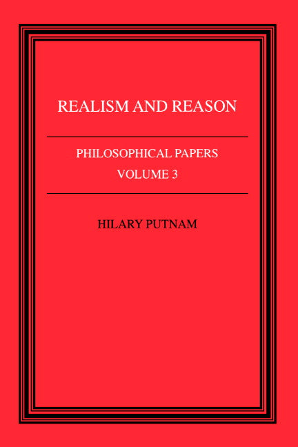Philosophical Papers: Volume 3, Realism and Reason (Paperback) 9780521313940