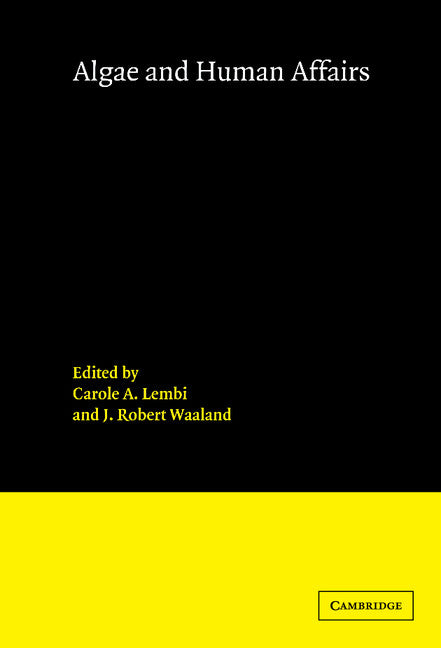Algae and Human Affairs (Hardback) 9780521321150