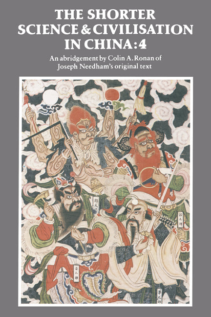 The Shorter Science and Civilisation in China: Volume 4 (Hardback) 9780521329958