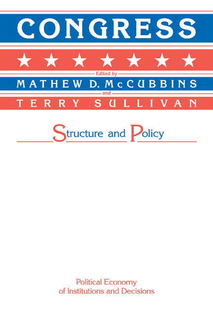 Congress; Structure and Policy (Paperback) 9780521337502