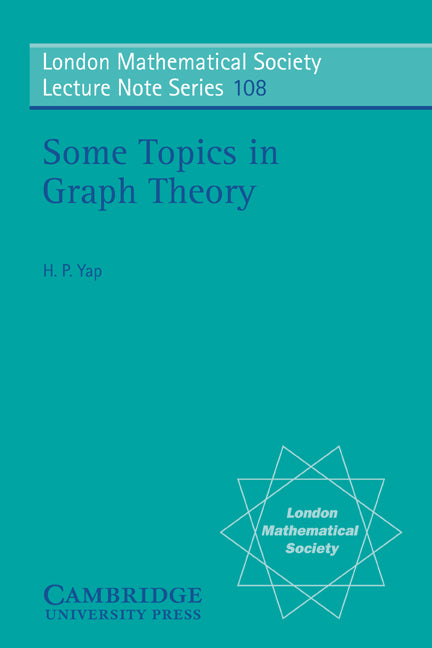 Some Topics in Graph Theory (Paperback) 9780521339445