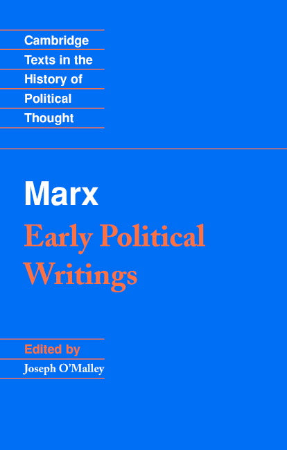 Marx: Early Political Writings (Paperback) 9780521349949