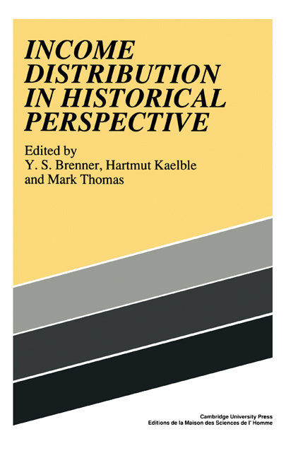 Income Distribution in Historical Perspective (Hardback) 9780521356473