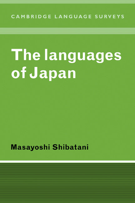 The Languages of Japan (Hardback) 9780521360708