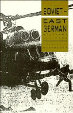The Soviet-East German Military Alliance (Hardback) 9780521365628