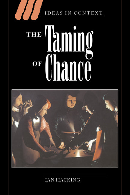 The Taming of Chance (Hardback) 9780521380140