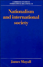 Nationalism and International Society (Paperback) 9780521389617
