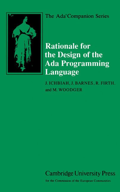 Rationale for the Design of the Ada Programming Language (Hardback) 9780521392679