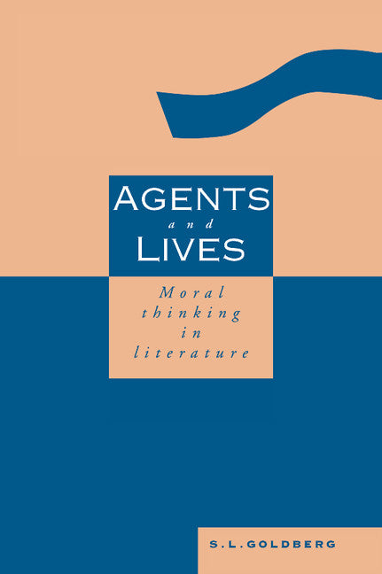 Agents and Lives (Hardback) 9780521394680