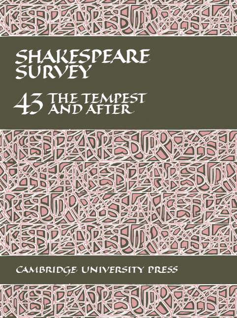 Shakespeare Survey: Volume 43, The Tempest and After (Hardback) 9780521395298