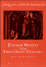 French Motets in the Thirteenth Century; Music, Poetry and Genre (Paperback) 9780521612043