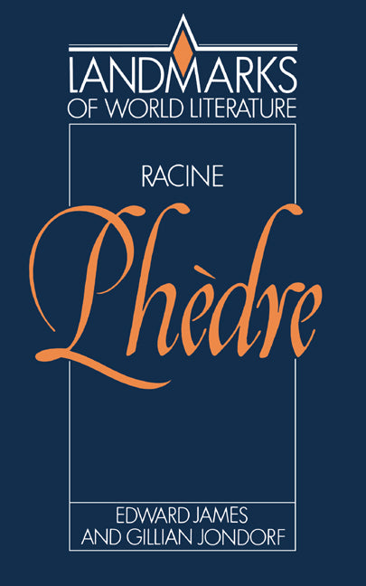 Racine: Phèdre (Paperback) 9780521397216