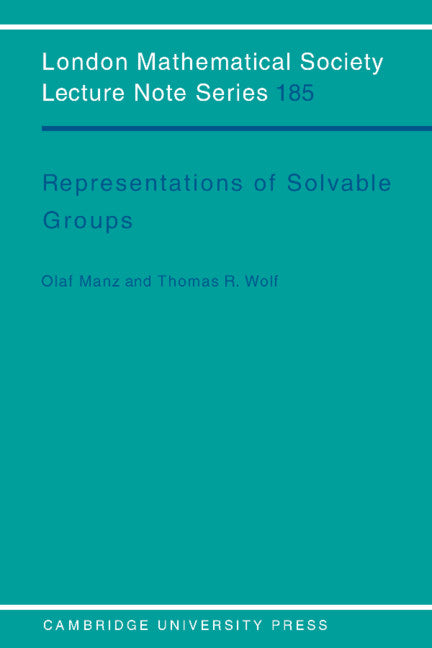 Representations of Solvable Groups (Paperback) 9780521397391